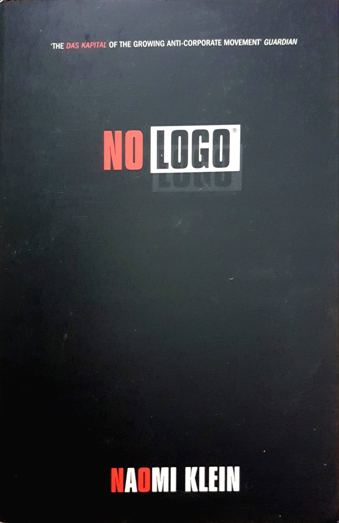 No Logo : 10th Anniversary Edition with a New Introduction by the Author : Naomi Klein
