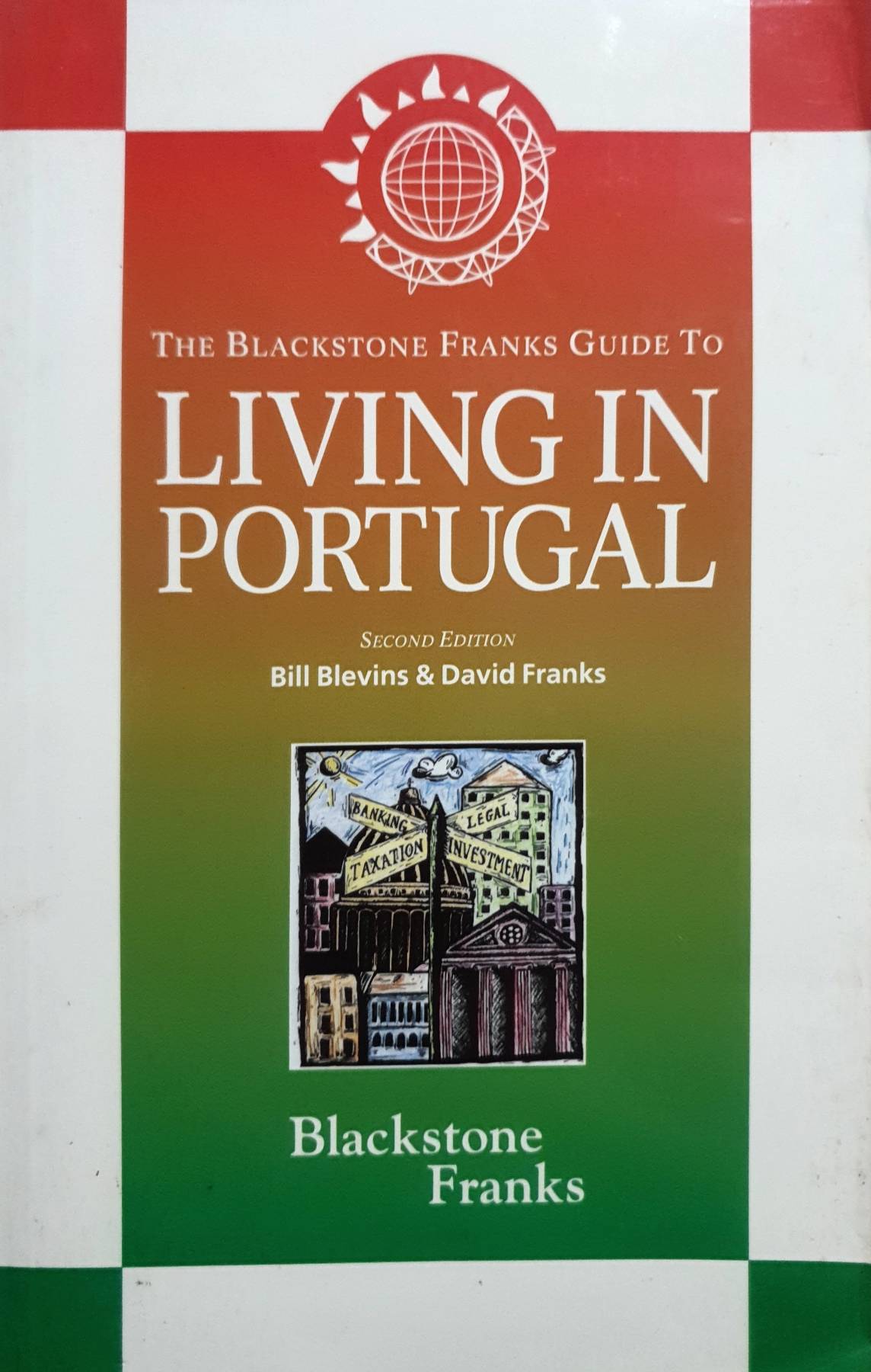 LIVING IN PORTUGAL SECOND EDITION Bill Blevins & David Franks