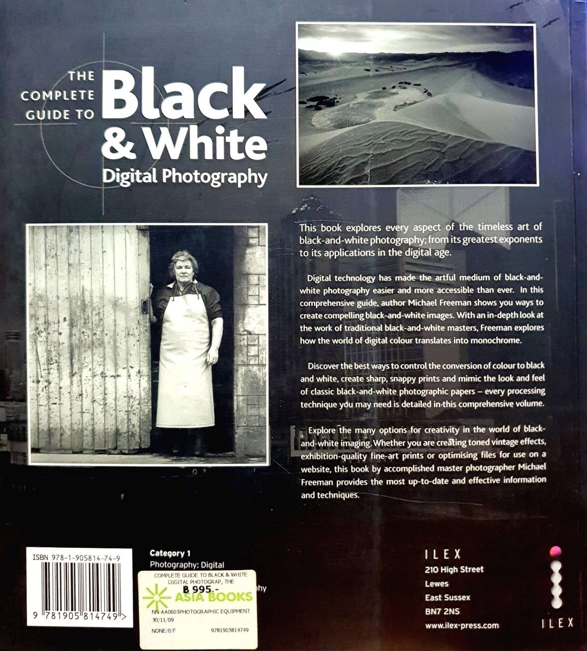 THE COMPLETE GUIDE TO BLACK & WHITE DIGITAL PHOTOGRAPHY : MICHAEL FREEMAN