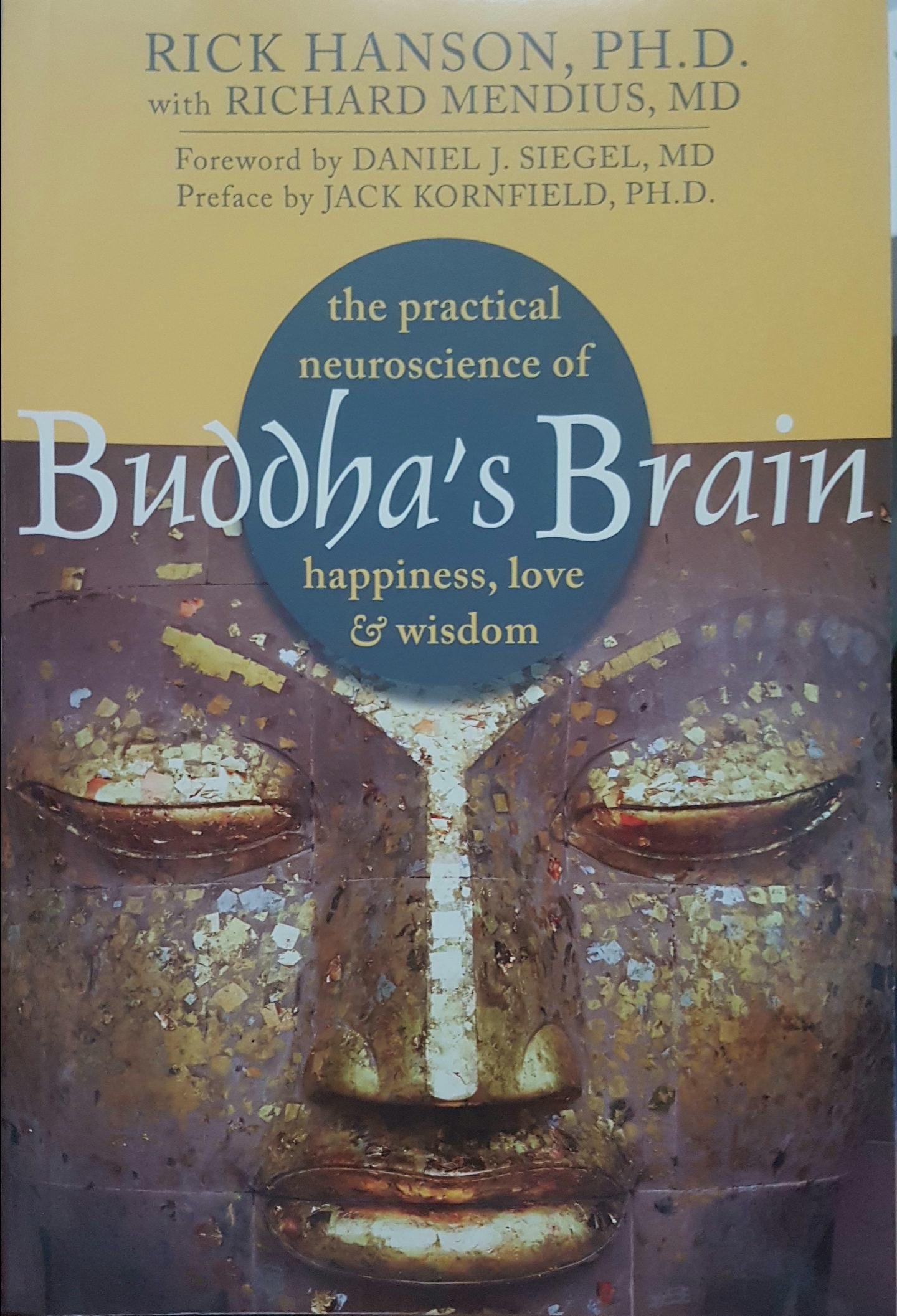 Buddha's Brain Rick Hanson, PH.D.
