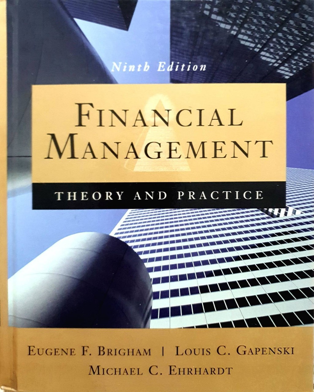 FINANCIAL MANAGEMENT : Theory and Practice : Financial Management: Theory & Practice 15th Edition by Eugene F. Brigham , Michael C. Ehrhardt