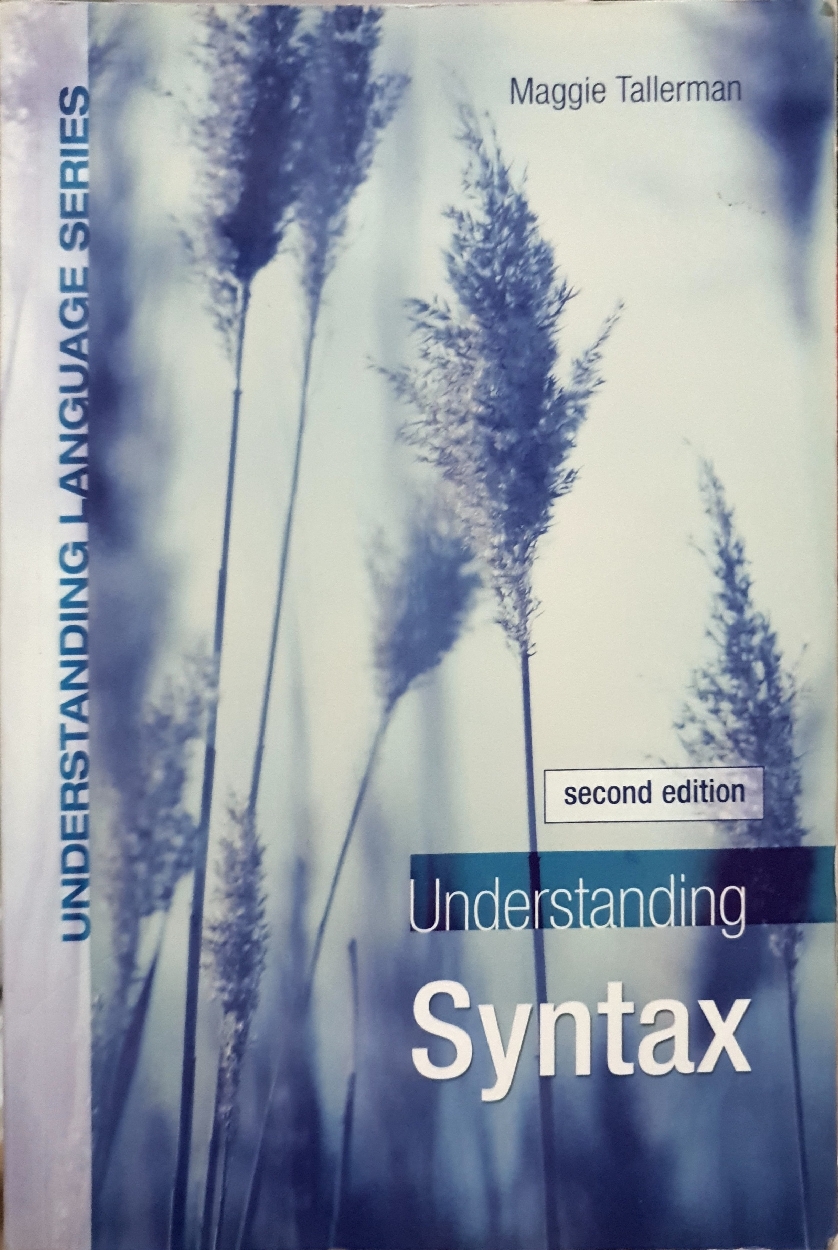Understanding Syntax / Maggie Tallerman