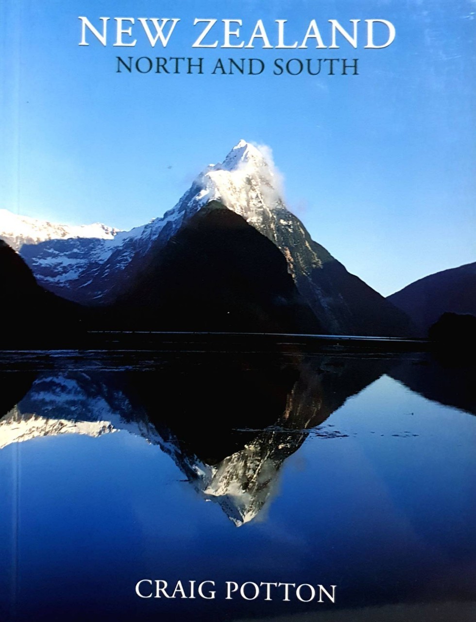 NEW ZEALAND; NORTH and SOUTH : Creig Potton