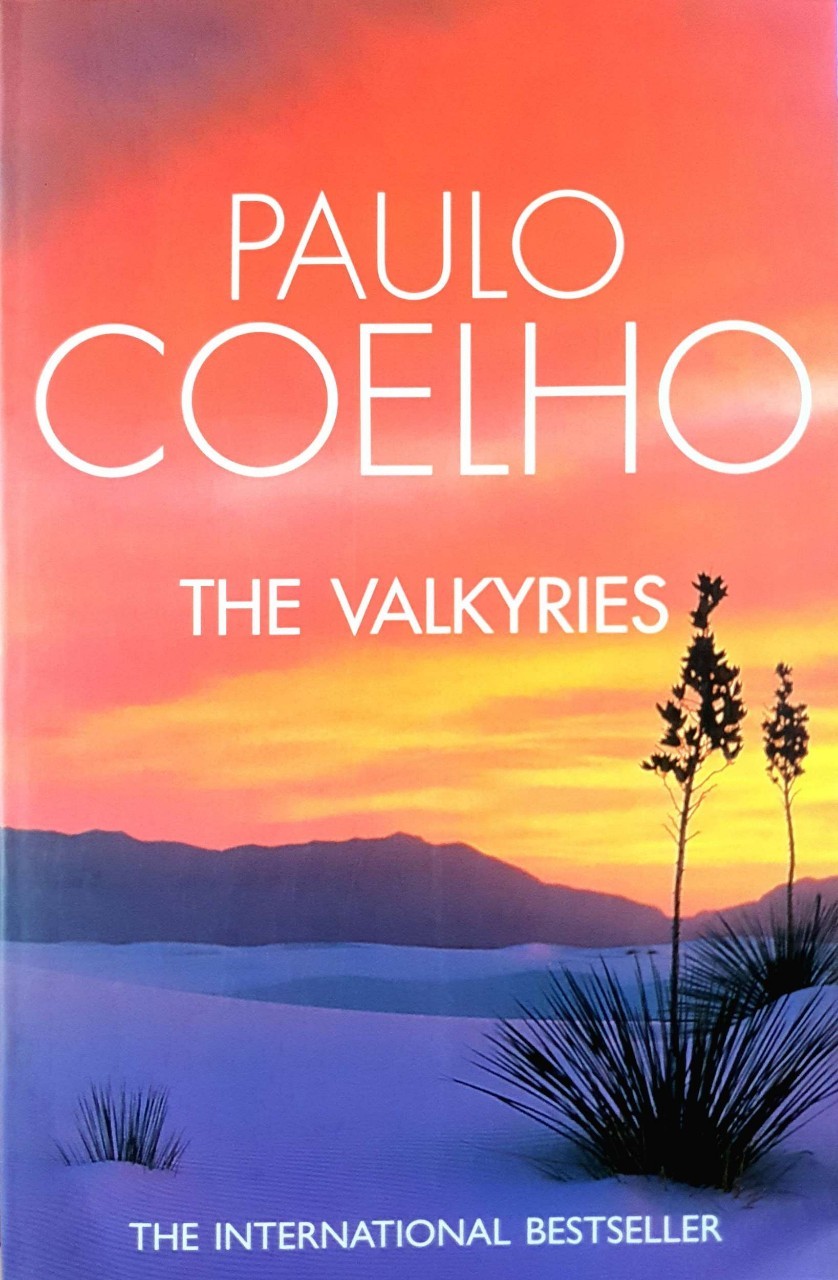 THE VALKYRIES : PAULO COELHO - The International Best Seller