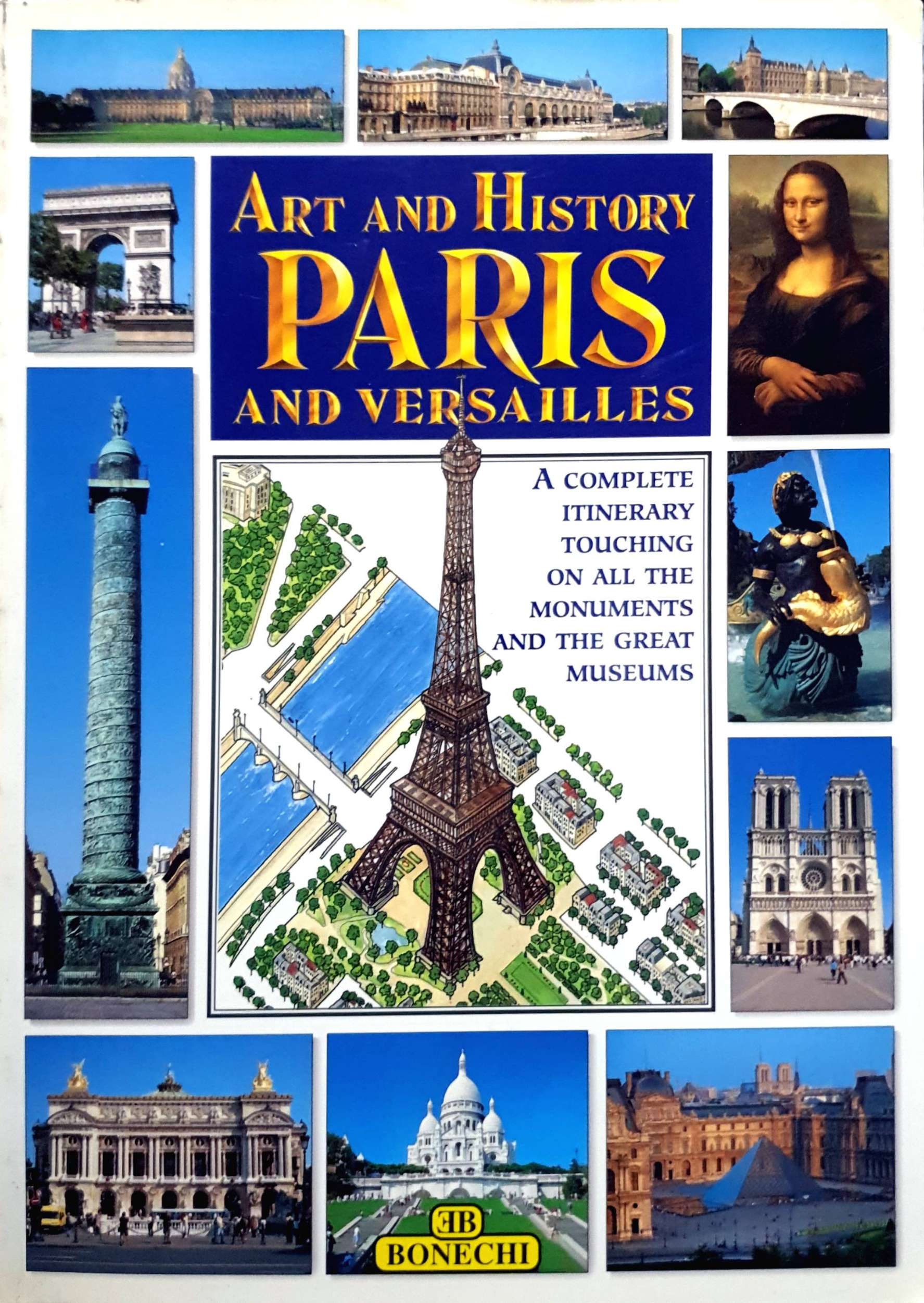 Art and History Paris and Adventure : Bonechi