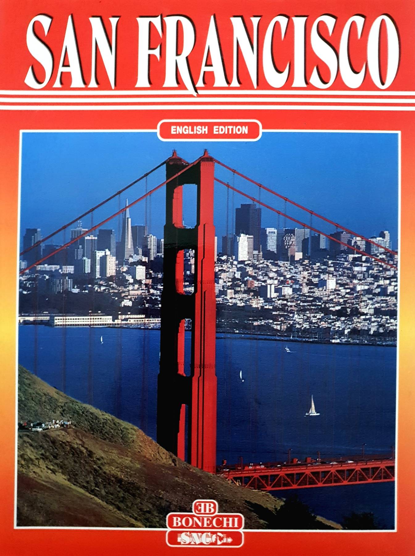 San Francisco : Richard Cirigliano, Rosanna Pistolesi, Andrea;Fremantle