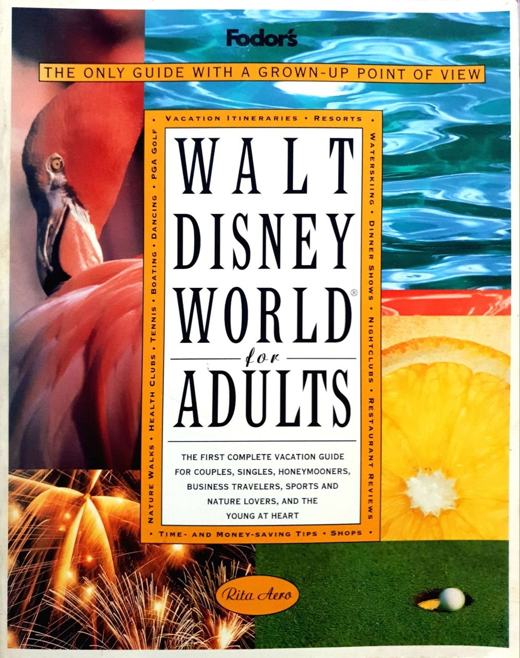 WALT DISNEY WORLD for ADULTS : Rita Aero