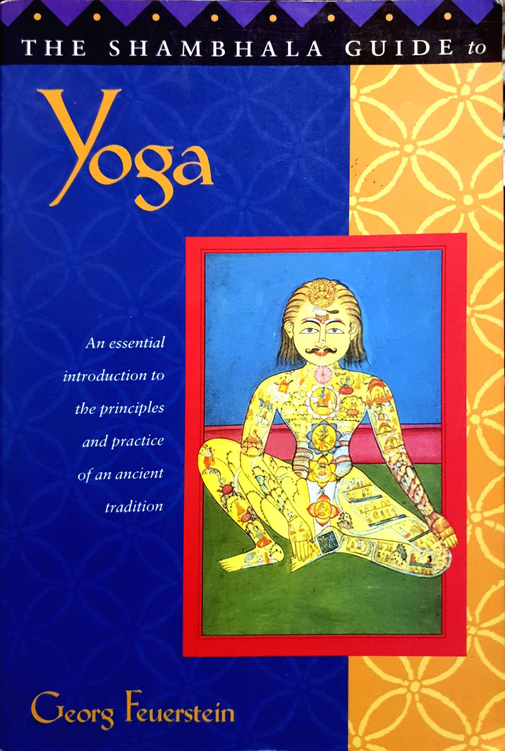 The Shambhala Guide to Yoga by Georg Feuerstein