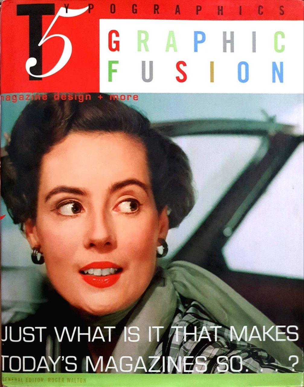 TYPOGRAPHICS 5 - GRAPHIC FUSION. : Roger Walton