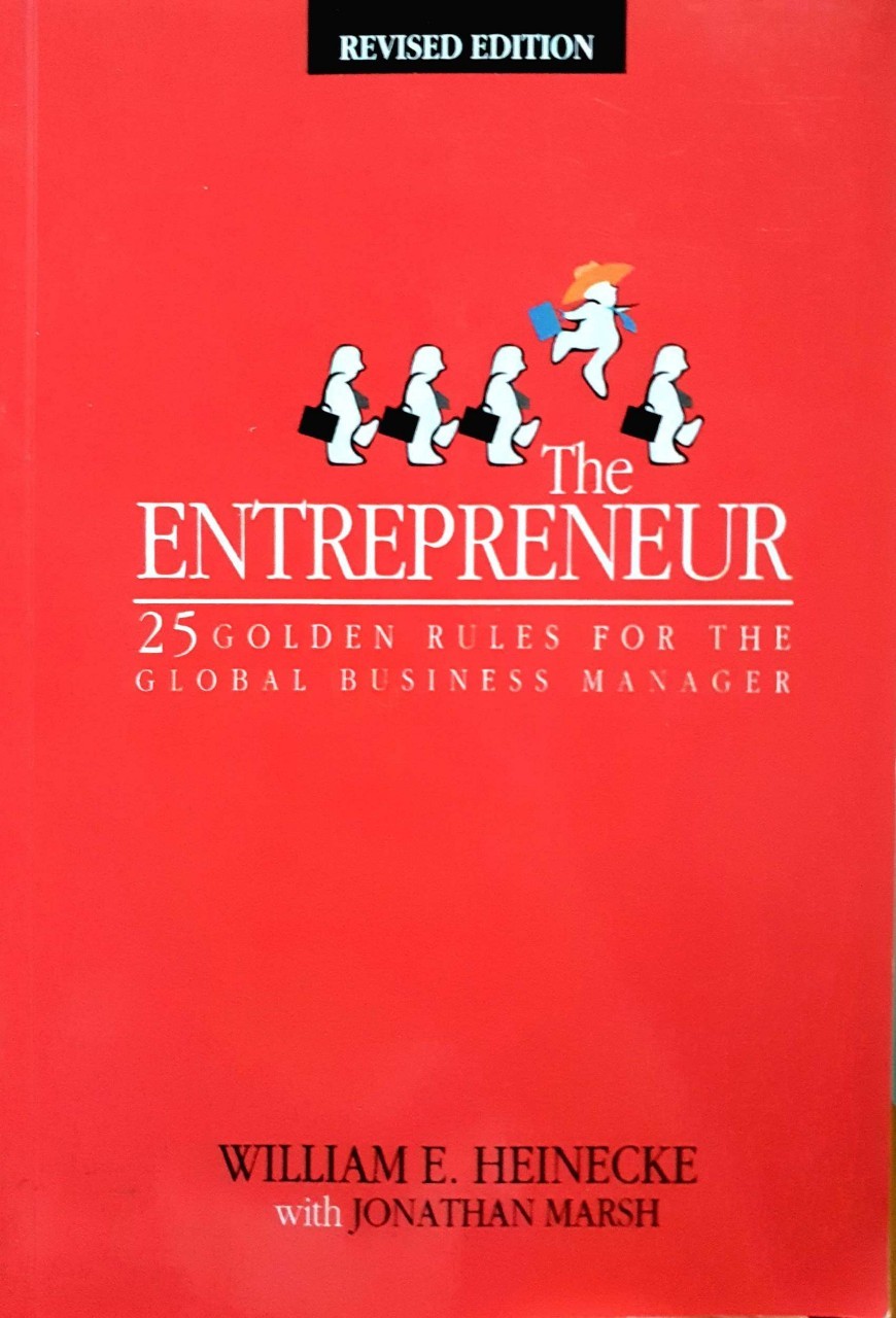 THE ENTREPRENEUR : WILLIAM E. HEINECKI , Jonathan Marsh