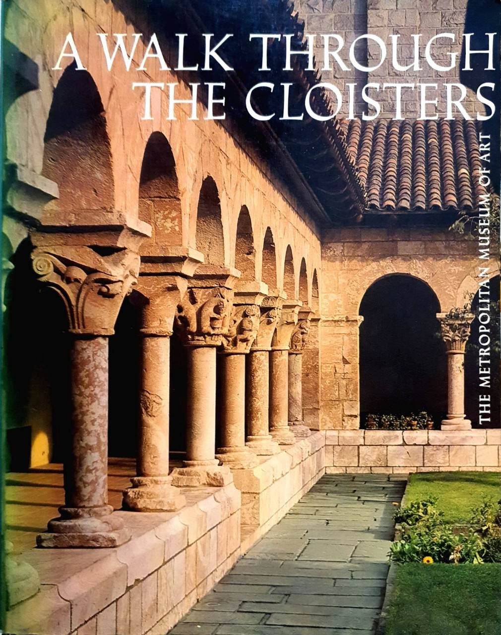 A WALK THROUGH THE CLOISTERS : The Metropolitan Museum Art / NEW YORK
