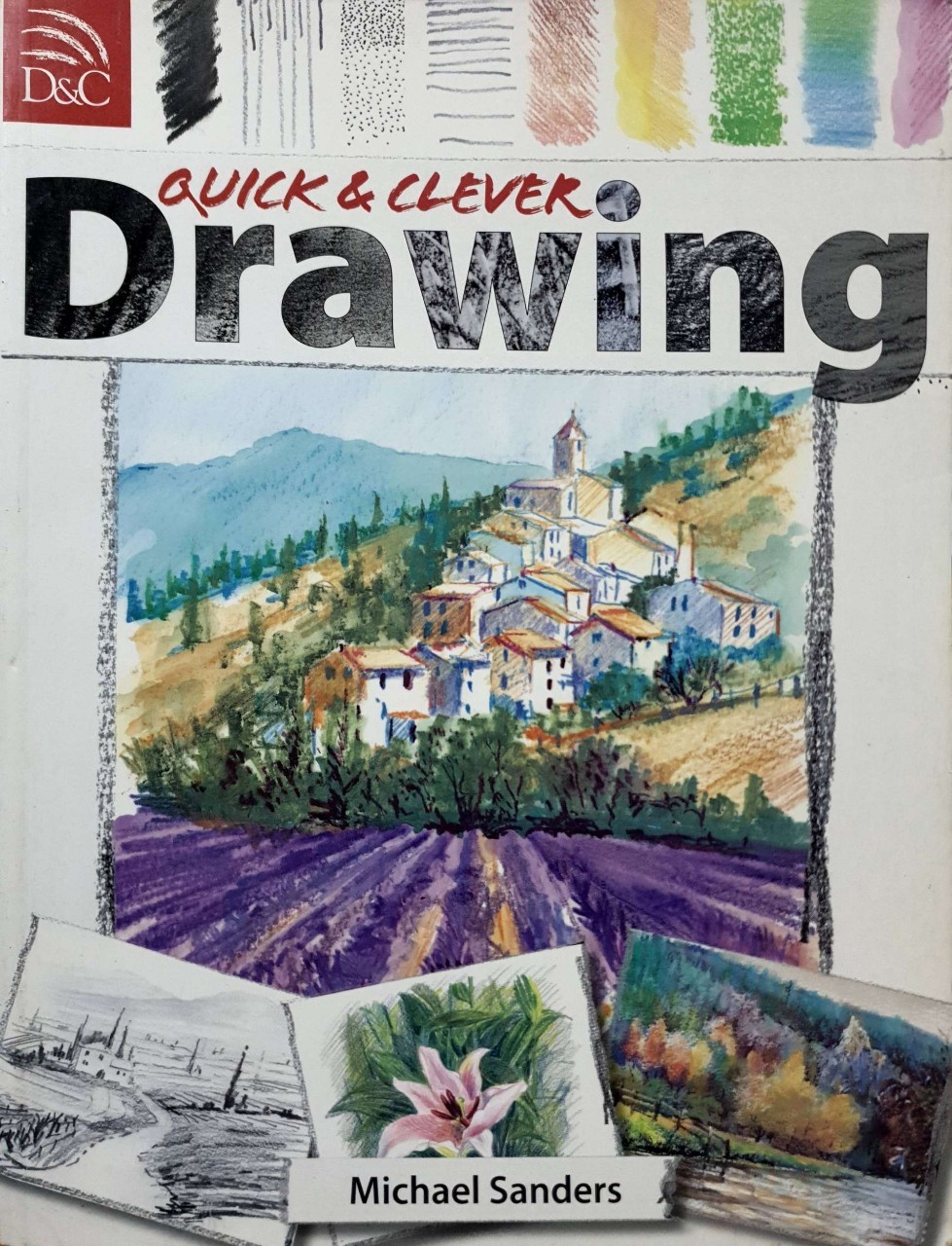 QUICK & CLEVER DRAWING : Michael Sanders