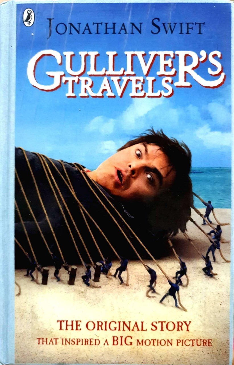 GULLIVER’S TRAVELS : Jonathan Swift ;: The Original Story that inspired a Big Motion Pictures
