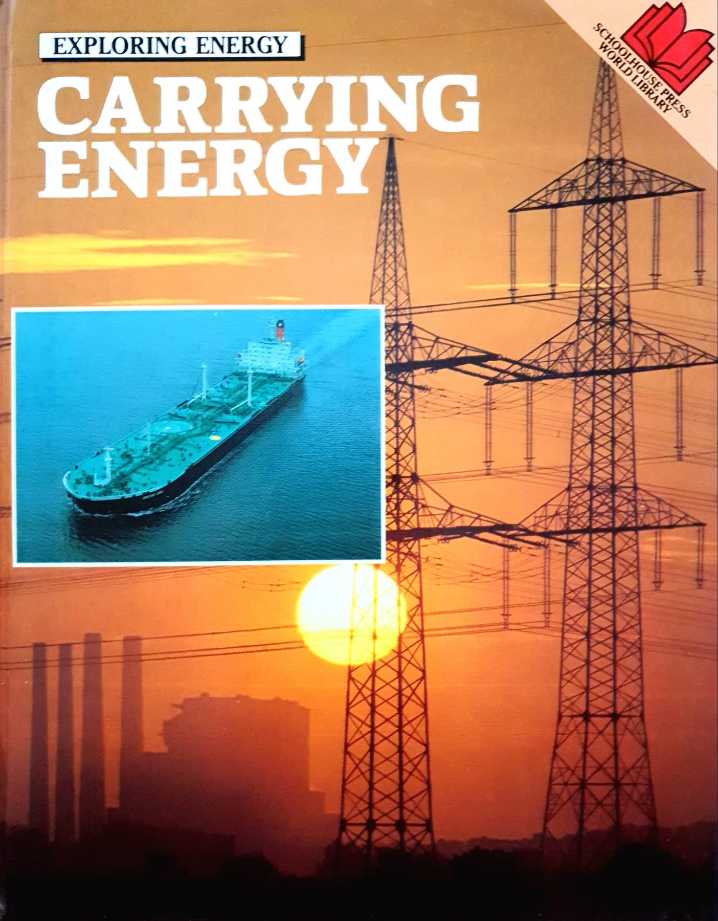 Carrying Energy : Exploring Energy, Printed 1988
