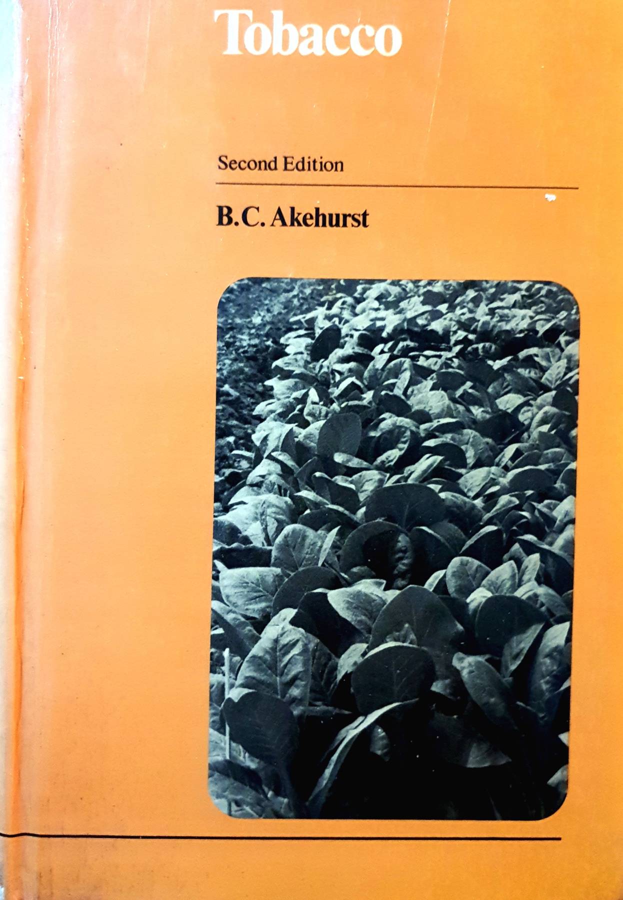 Tobacco (Tropical Agriculture Series) Subsequent Edition