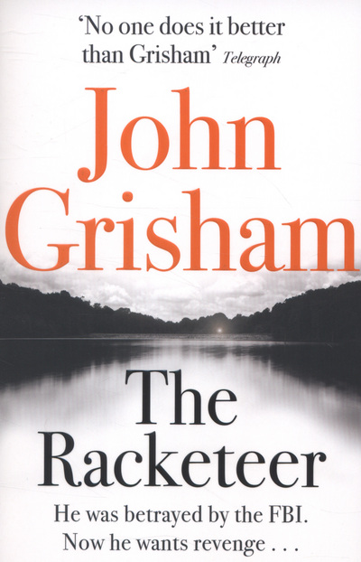 The racketeer by John Grisham