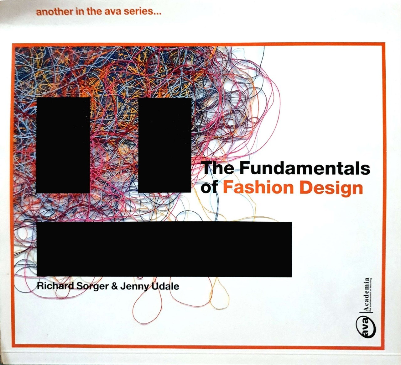THE FUNDAMENTALS OF FASHION DESIGN : Richard Sorger,Jenny Udale