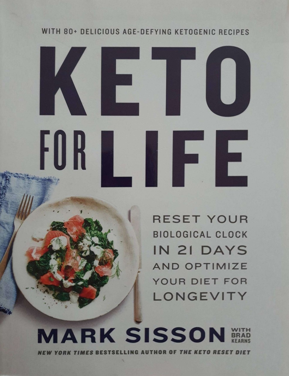 KETO FOR LIFE : Mark Sisson