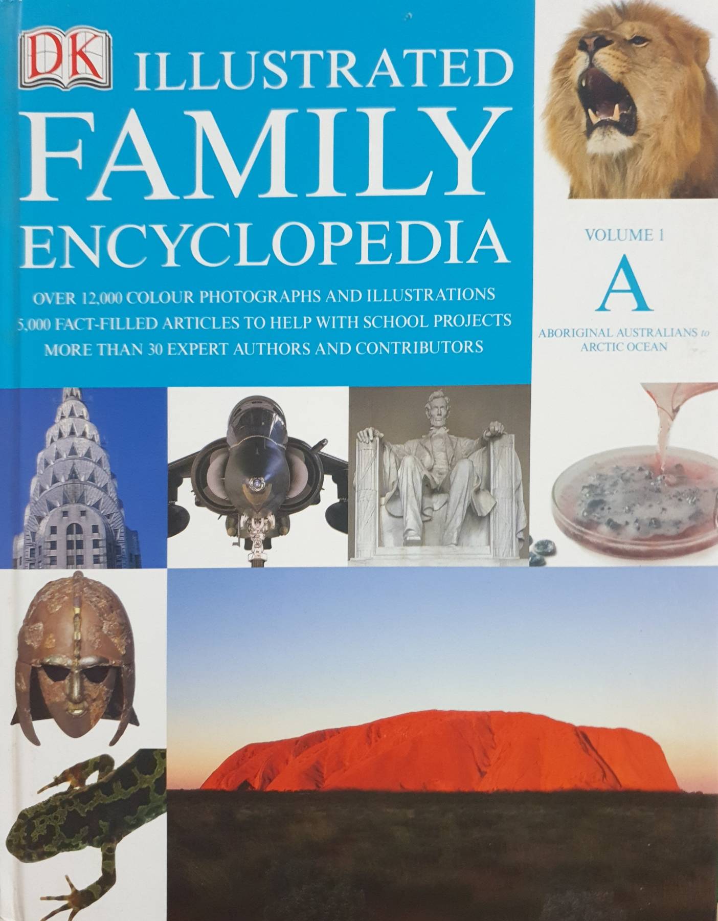 Illustrated Family Encyclopedia : Volume 1 A - Arctic Hardcover