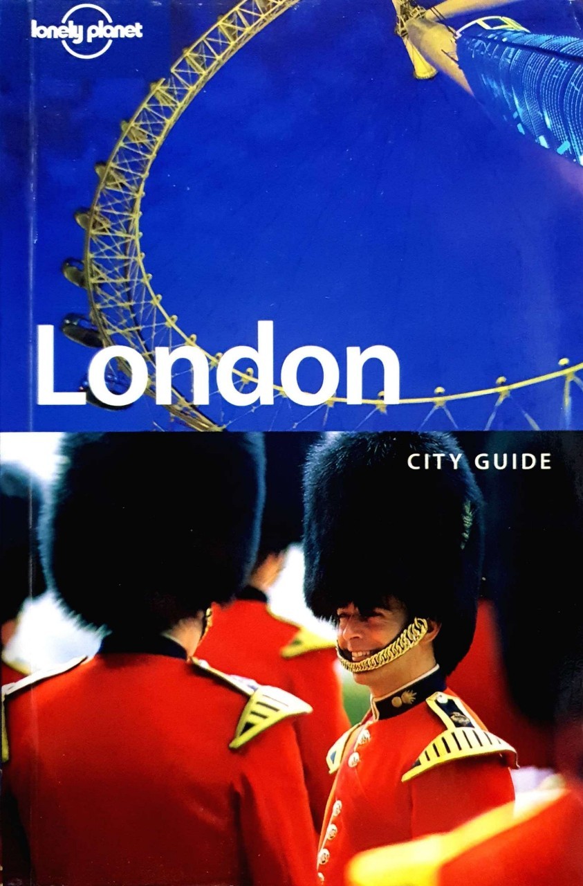 LONDON CITY GUIDE : LONELY PLANET
