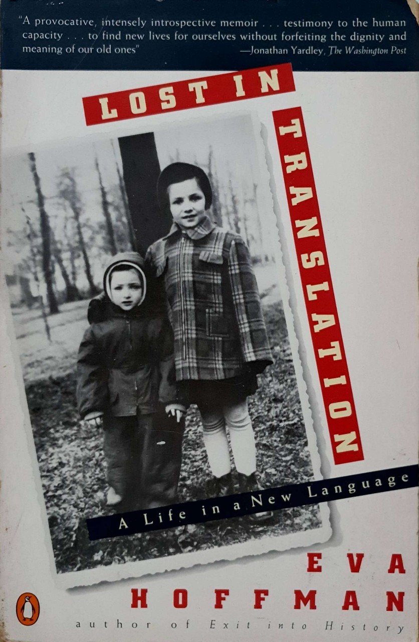 LOST IN TRANSLATION : EVA HOFFMAN