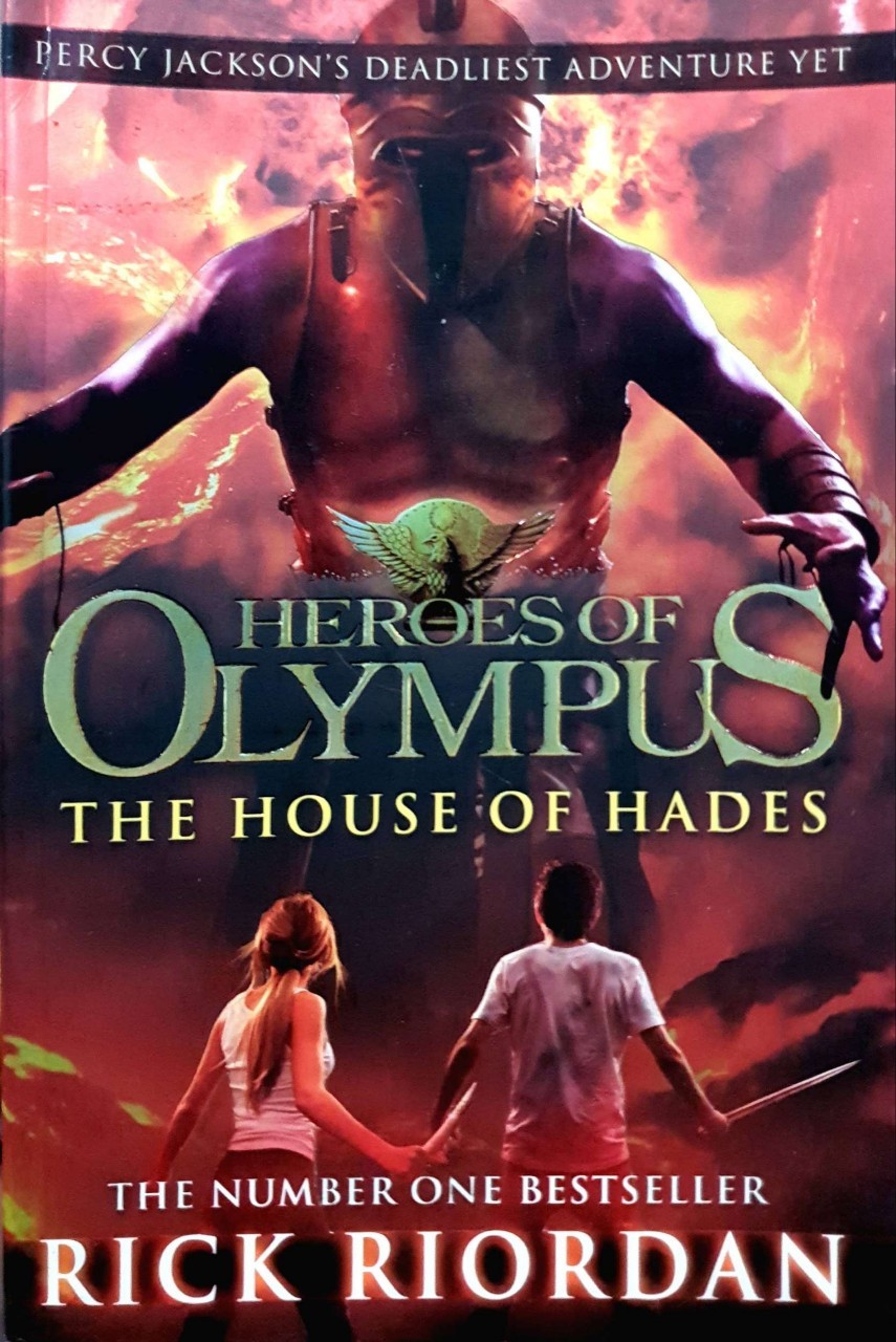 HEROES OF OLYMPUS ; The House of HADES : RICK RIORDAN