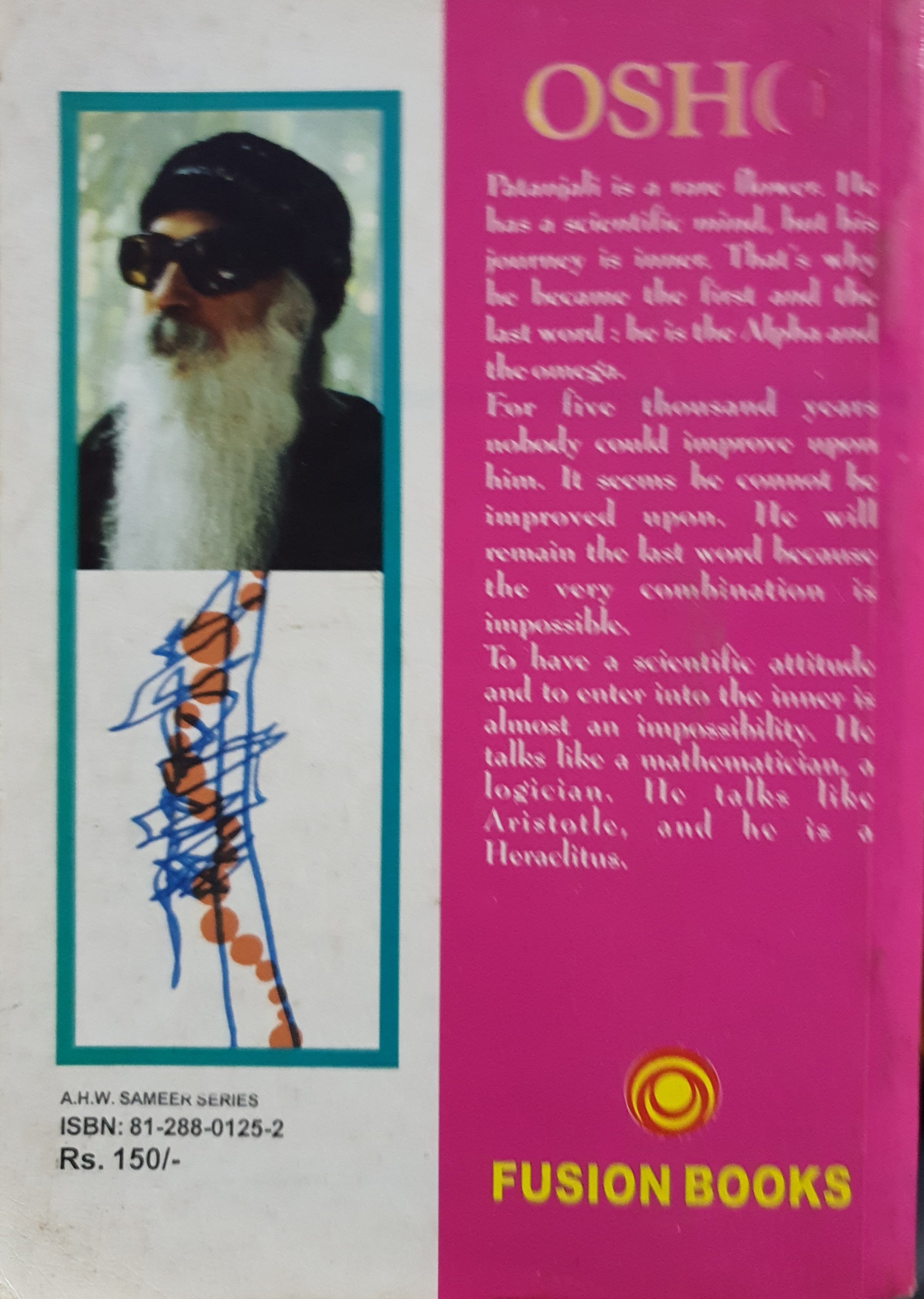 Yoga: The Ever Present Flower by Osho