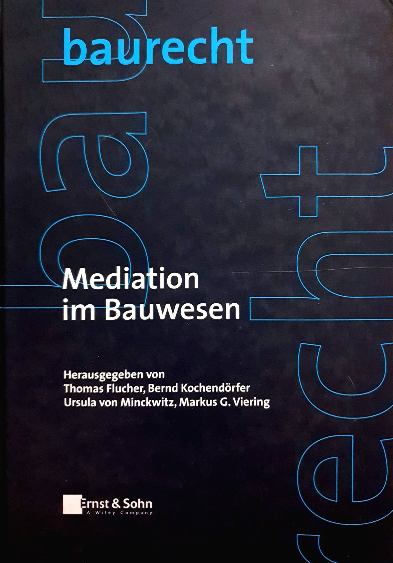 Mediation im Bauwesen (German Edition) : Thomas Flucher