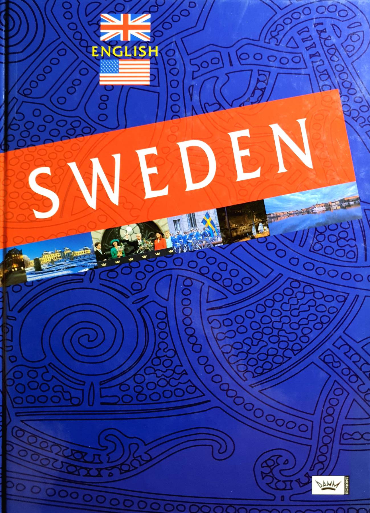 Sweden: a Small Portrait of a Small Country : Magnus (Ed. ) Rietz
