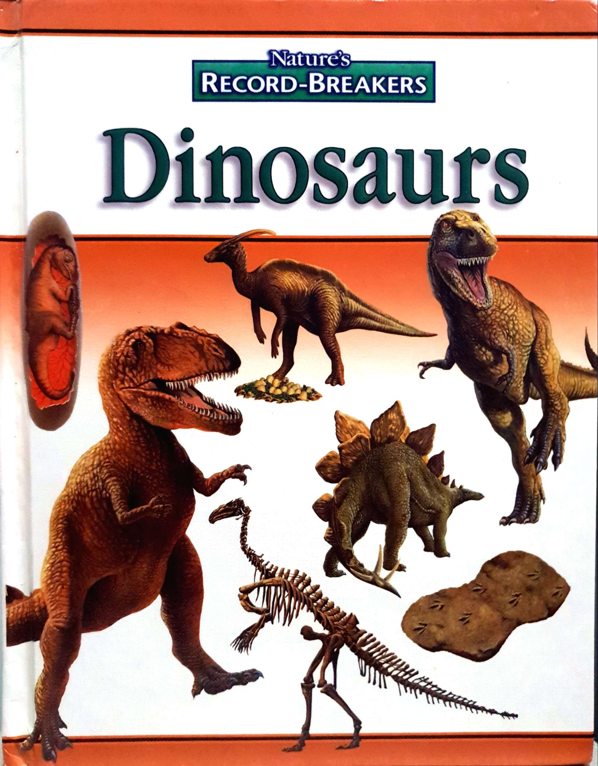 Dinosaurs Nature's Record-breakers