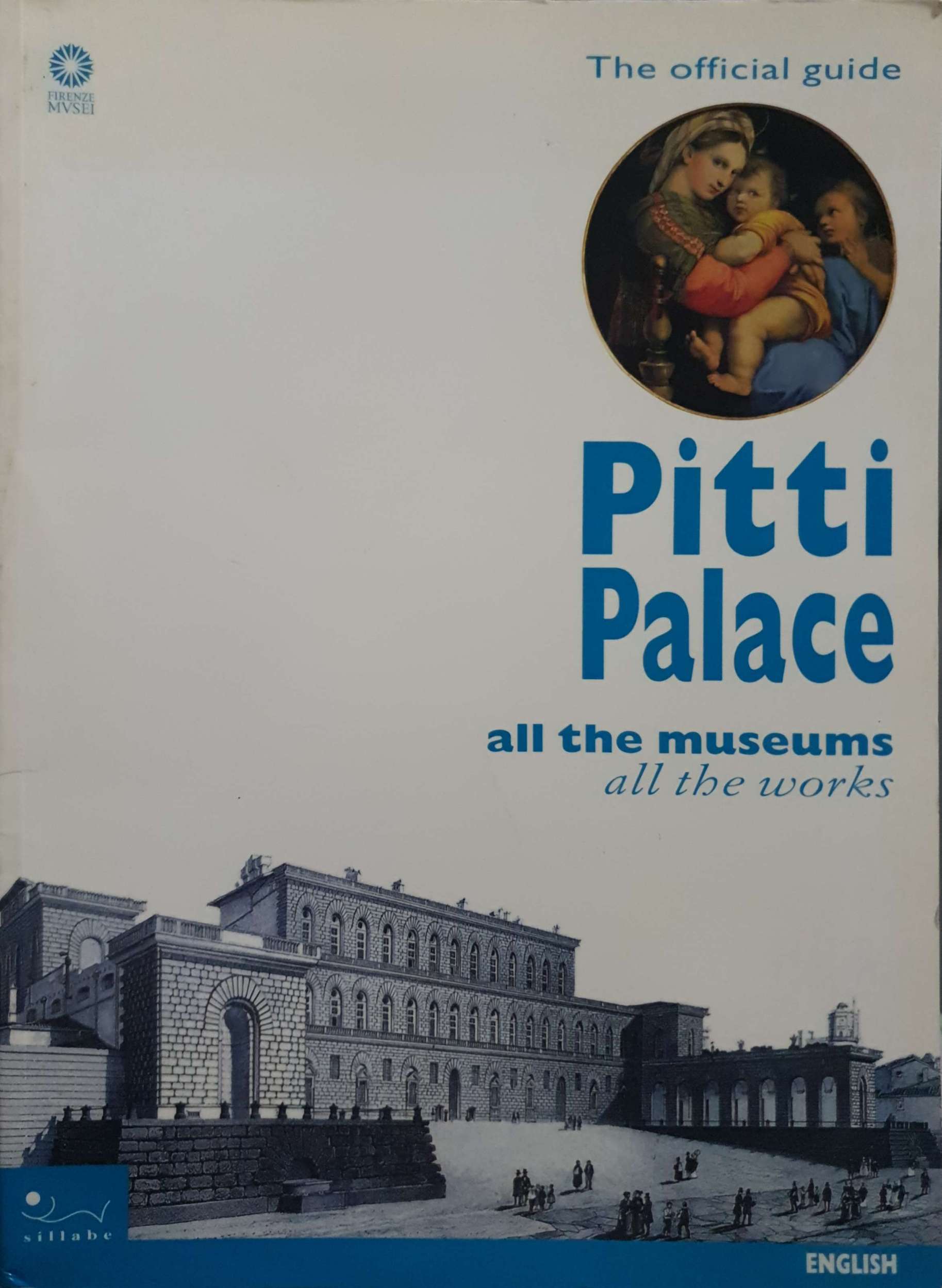 Pitti Palace all the museums