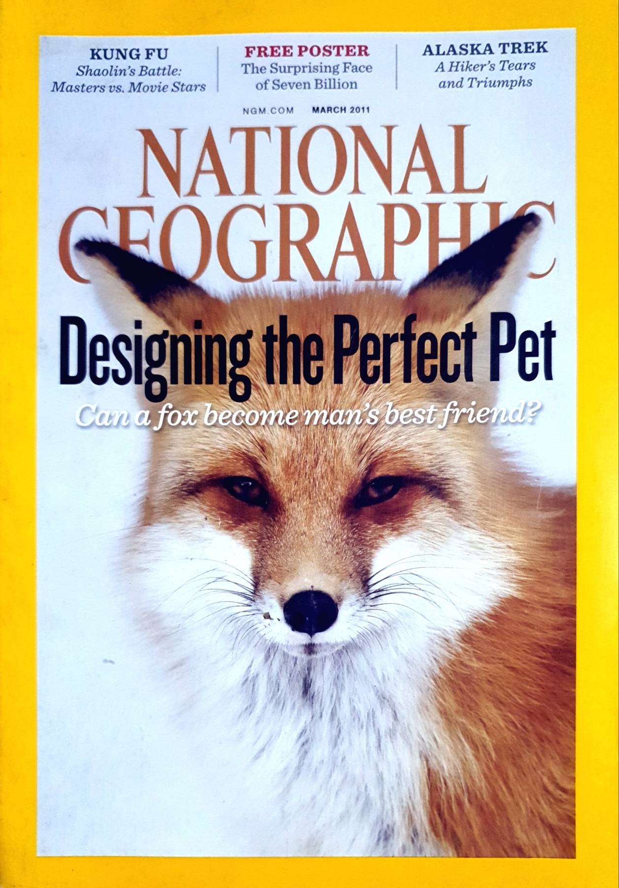 National Geographic Magazine March 2011 - Designing the Perfect Pet