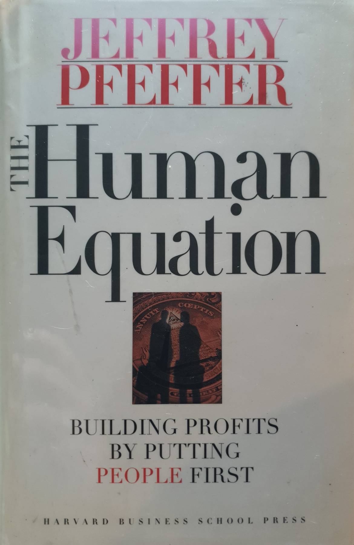 Human equation : building profits by putting people first