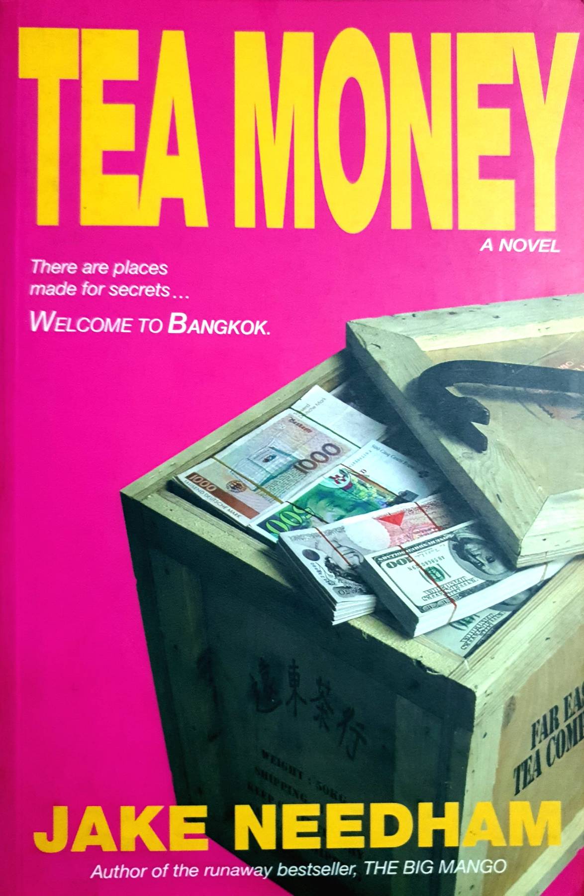 TEA MONEY A NOVEL There are places made for secrets...