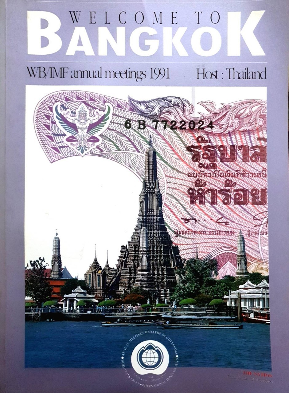 WELCOME TO BANGKOK : WB IMF annual Meeting 1991. Host Thailand