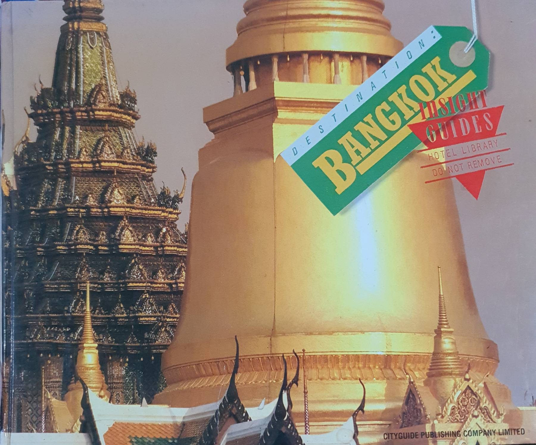 DESTINATION: BANGKOK Travel & Holiday Guides, 1989 (Hardcover)