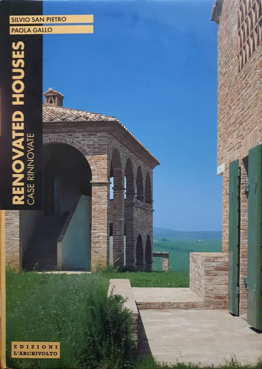 RENOVATED HOUSE : Silvio San Pietro, Paola Gallo