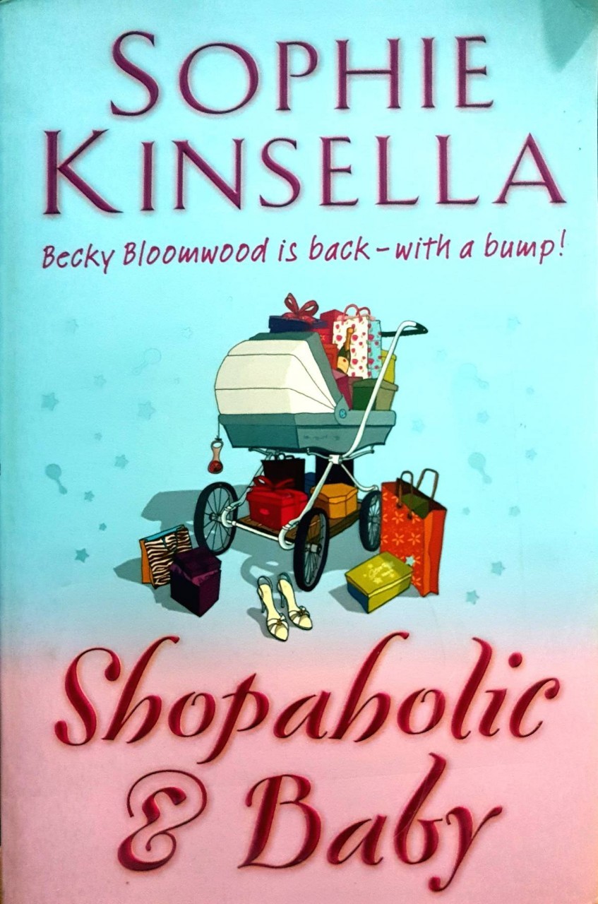SHOPAHOLIC & BABY : Sophie Kinsella