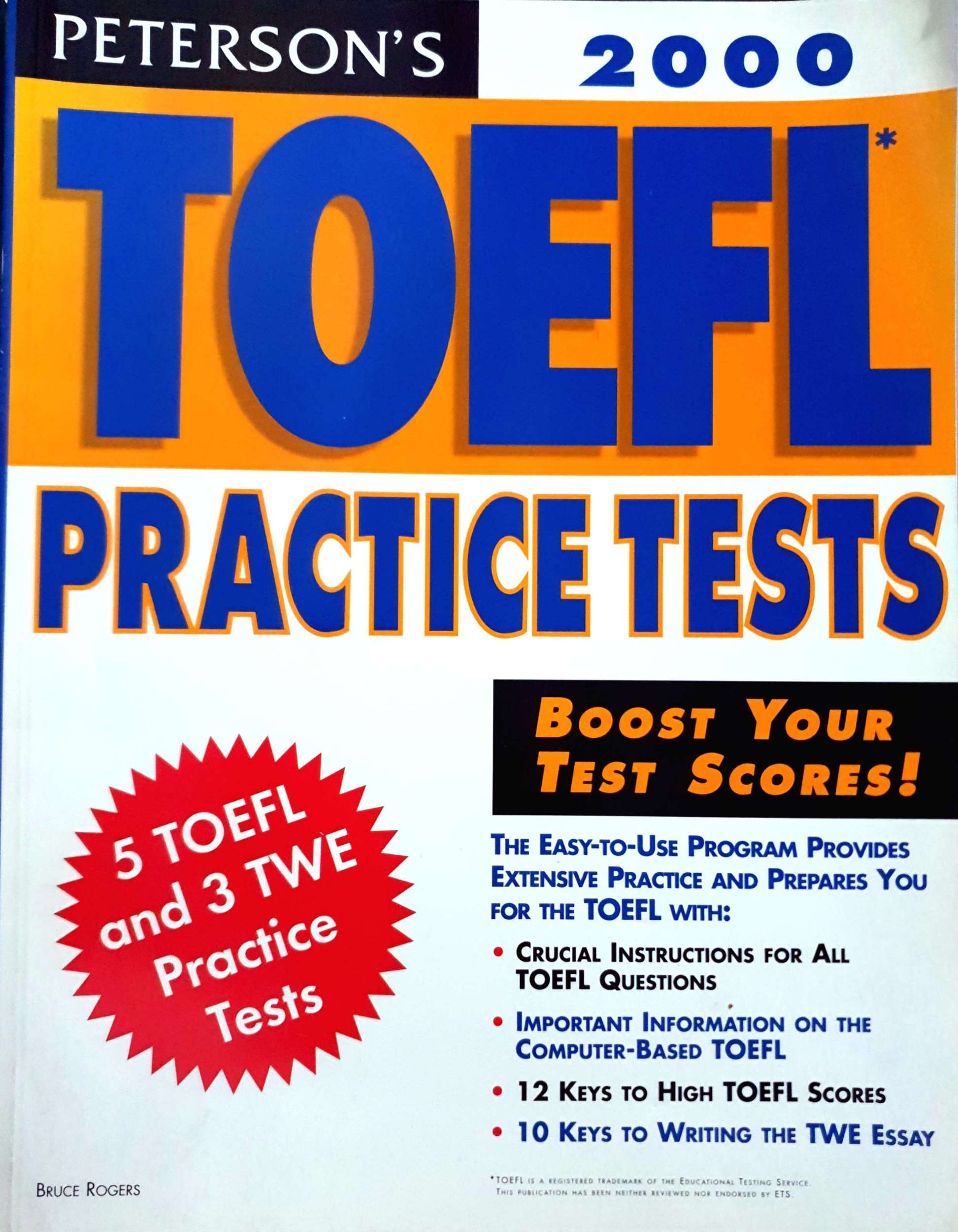 TOEFL Practice Tests / Bruce Rogers