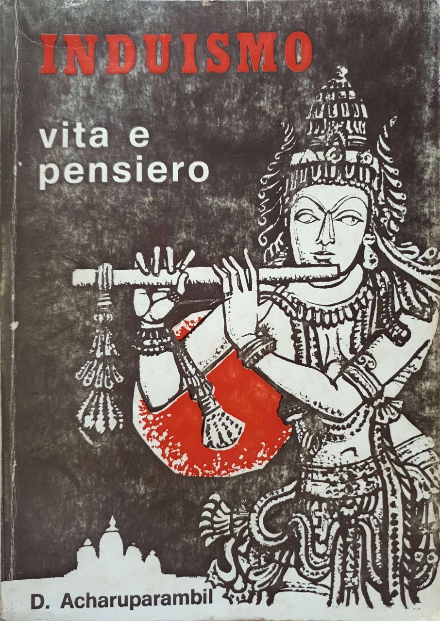 INDUISMO VITA E PENSIARO : D. Acharuparambil