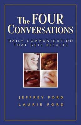 The four conversation Daily Communication That Gets results