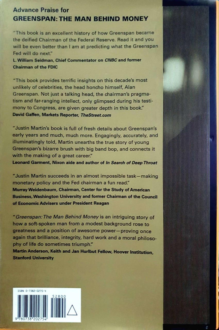 GREENSPAN THE MAN BEHIND MONEY : JUSTIN MARTIN