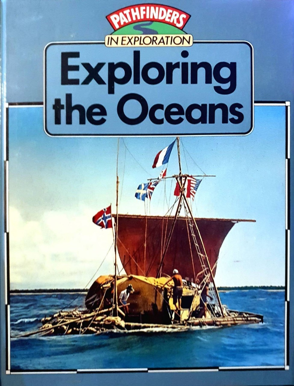 PATHFINDER EXPLORATION-EXPLORING THE OCEANS : Schoolhouse Press World Library