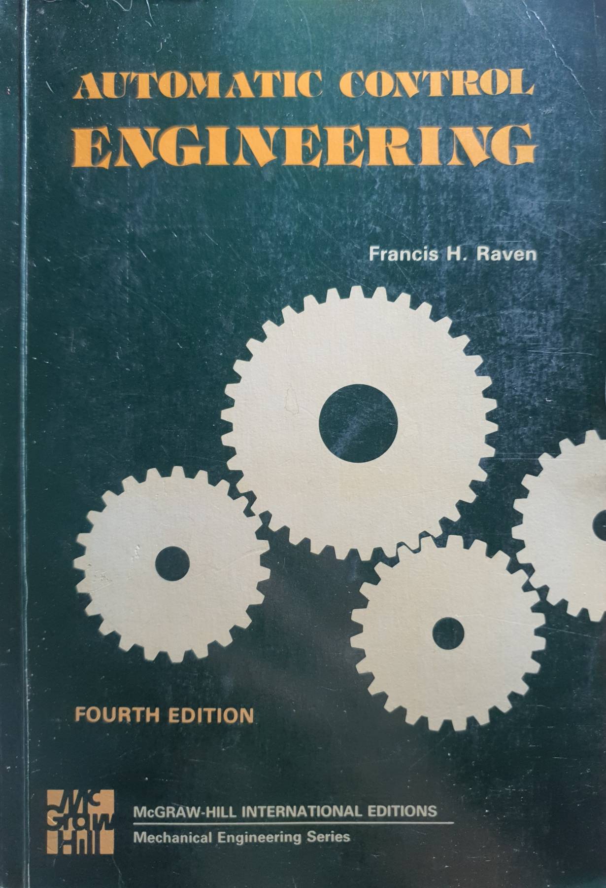 Automatic Control Engineering Author : Francis H Raven