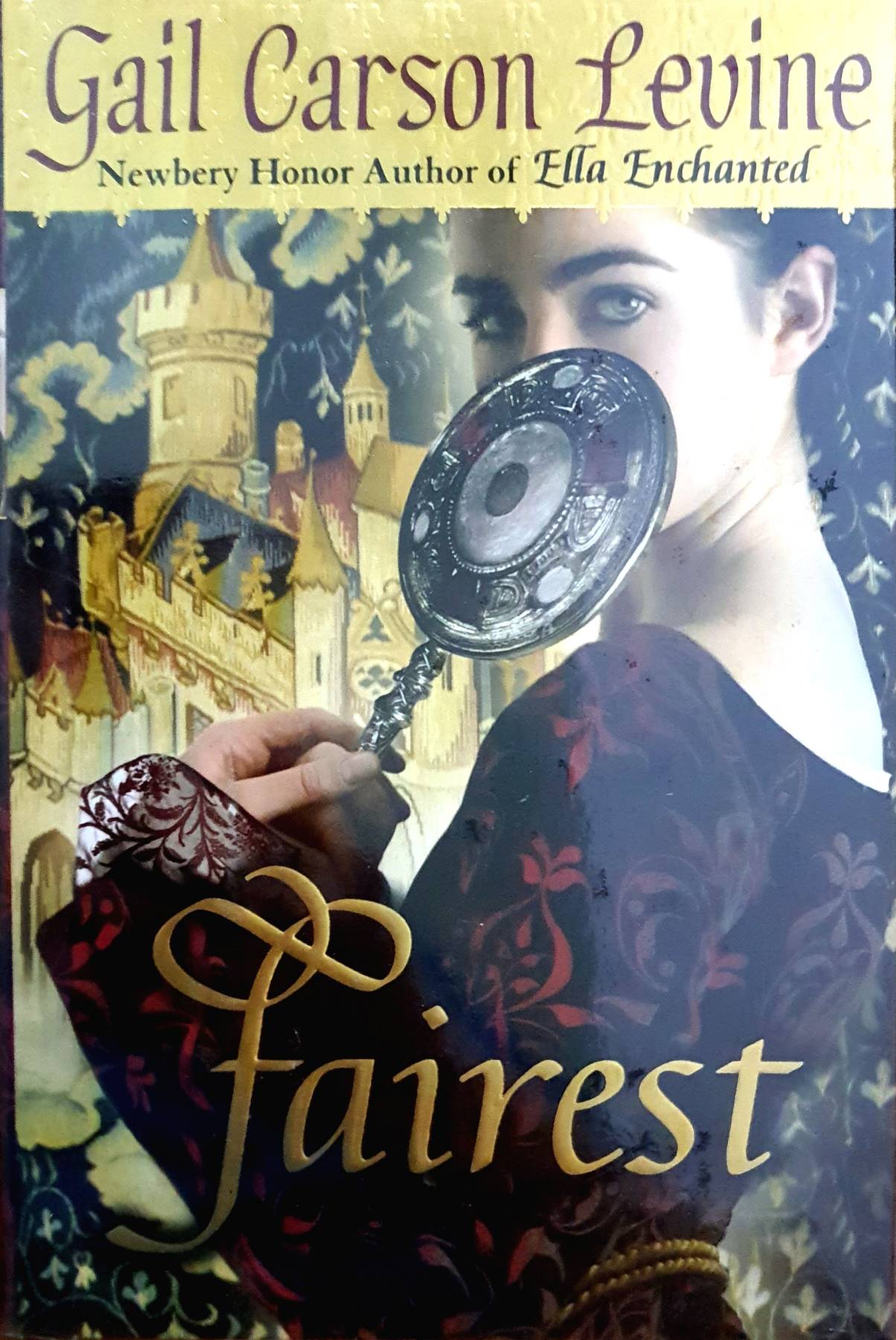 Ella Enchanted Fairest Gail Carson Levine