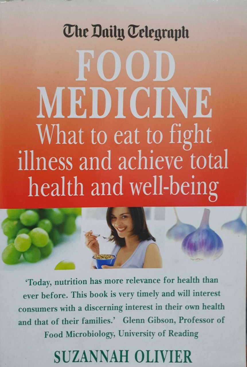 FOOD MEDICINE : Suzannah Oliver