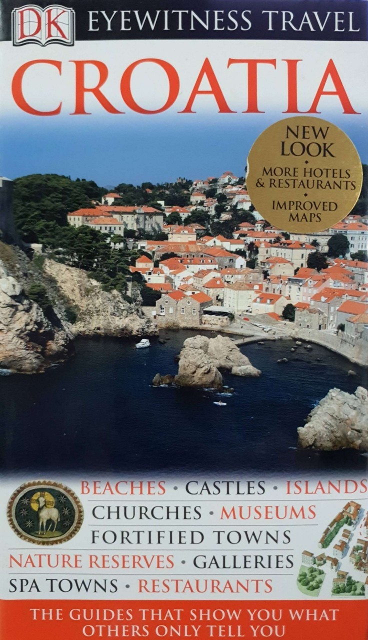 CROATIA : DK Eyewitness Travel Guide