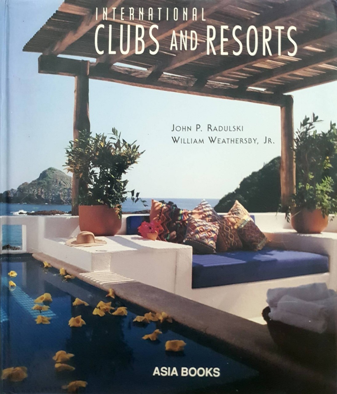 International Clubs and Resorts : John P. Radulski , William Weathersby jr.