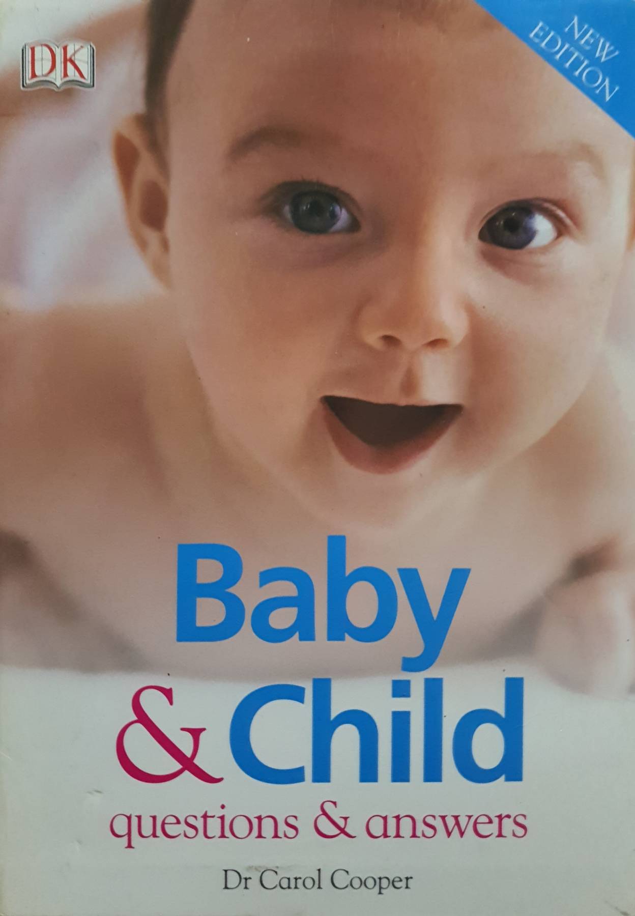 Baby and Child Questions and Answers : Carol Cooper
