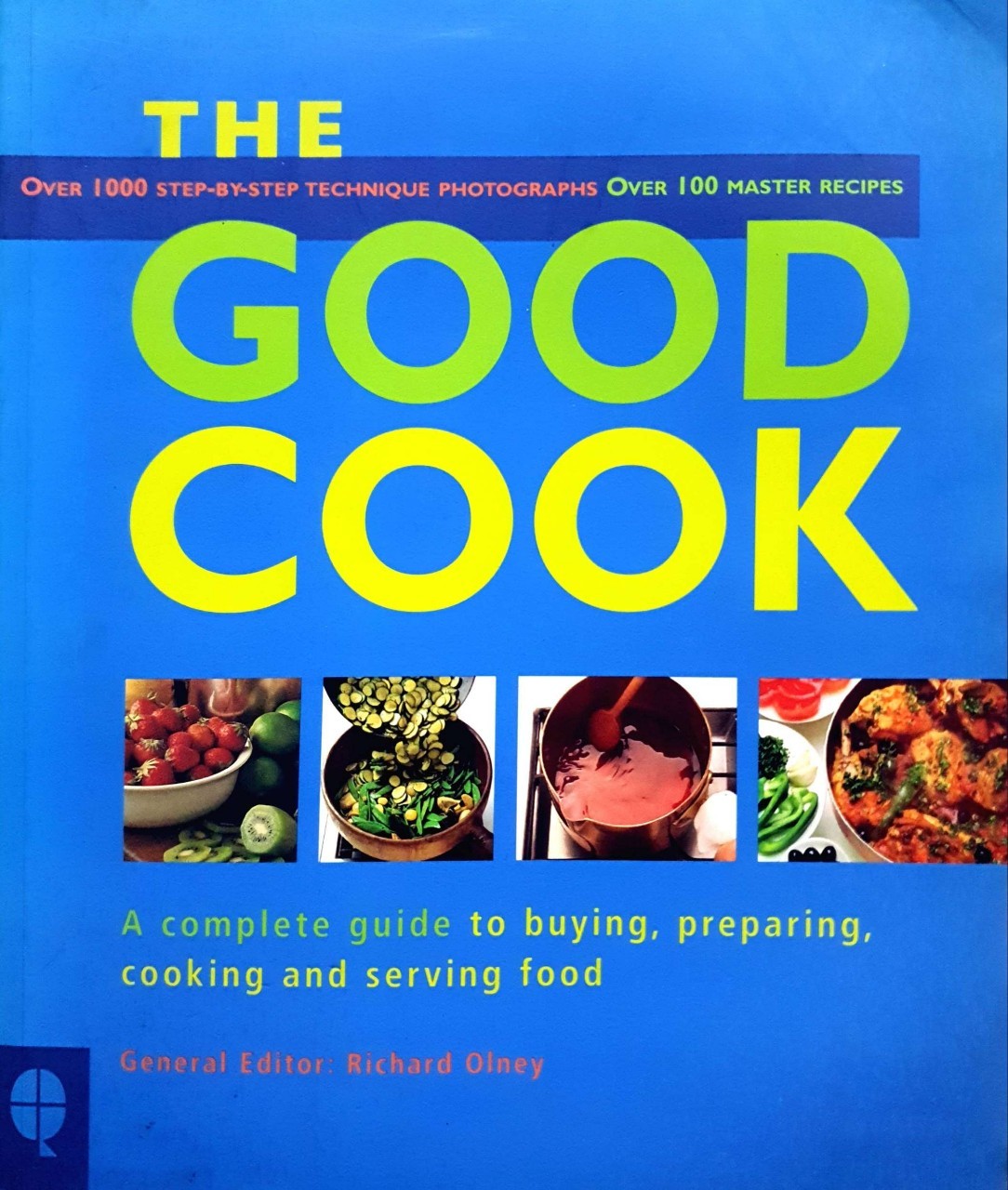 THE GOOD COOK : Richard Olney